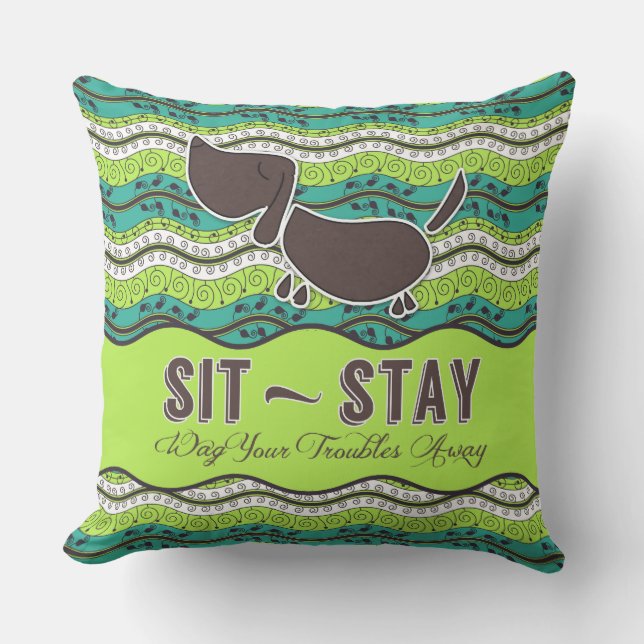 Sit Stay Wag Your Troubles Away Dog Lover Monogram Outdoor Cushion (Front)