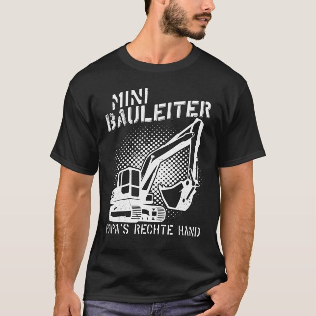 Site manager builder builder construction building T-Shirt (Front)