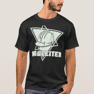 Site manager builder builder construction building T-Shirt