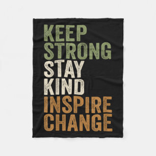 Sitive Message Keep Strong Stay Kind Vintage Motiv Fleece Blanket