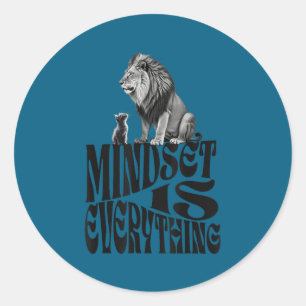 Sitive Mindset Everything Insrational Motivational Classic Round Sticker