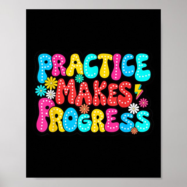 Sitive Motivation Practice Makes Progress Over Per Poster (Front)