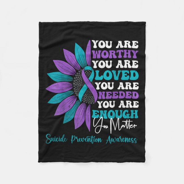 Sitive Motivational Suprt Suicide Prevention Aware Fleece Blanket (Front)