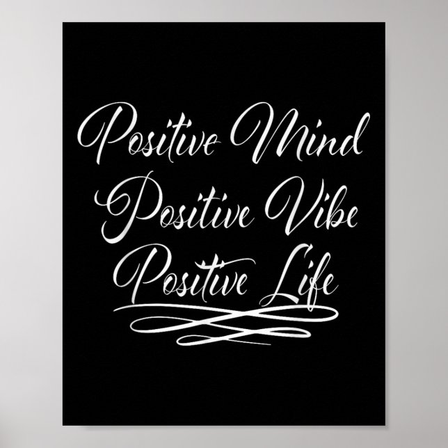 Sitives Mind Sitive Vibe Sitive Life Motivation Qu Poster (Front)