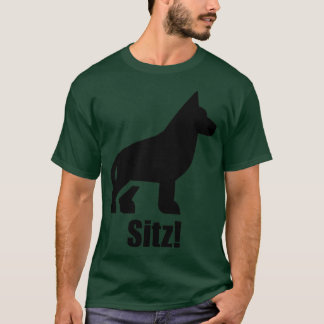 Sitz - Sit - German Shepherd Dog Training T-Shirt