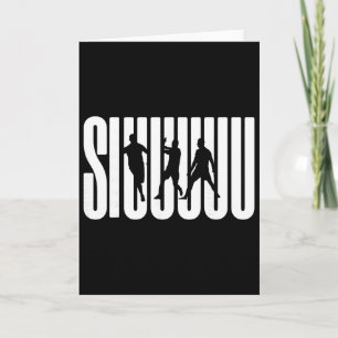 Siuuu Funny Soccer Footbyll Boys Men Women Soccer  Card