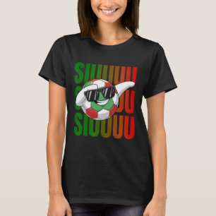 Siuuu Funny Soccer Footll Boys Men Women Soccer Pl T-Shirt