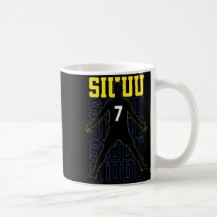 Siuuuu Funny Soccer Present For Soccer Lovers Fan  Coffee Mug