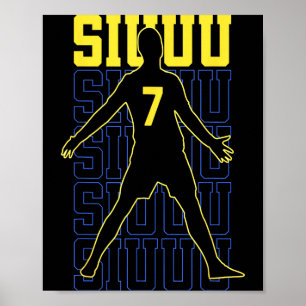 Siuuuu Funny Soccer Present For Soccer Lovers Fans Poster