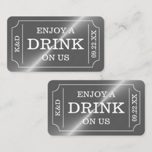 Siver Ticket Style "Enjoy A Drink On Us" Enclosure Card