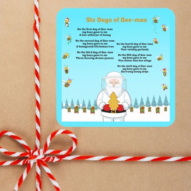 Six Days of Bee-Mas Merry Christmas to an Amazing  Square Sticker (Creator Uploaded)