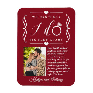Six Feet Apart Wedding Postponement Change of Date Magnet