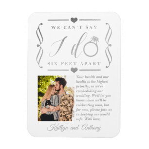 Six Feet Apart Wedding Postponement Change of Date Magnet