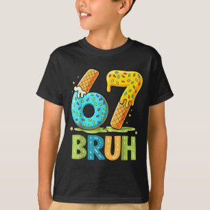 Six Ice 67 Cream Bruh Drip Seven T-Shirt