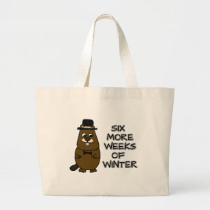 Six more weeks of winter large tote bag