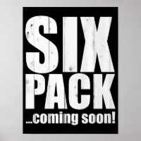 Six pack ... coming soon!