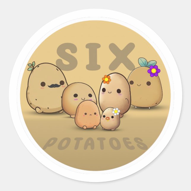 Six Potatoes Classic Round Sticker (Front)
