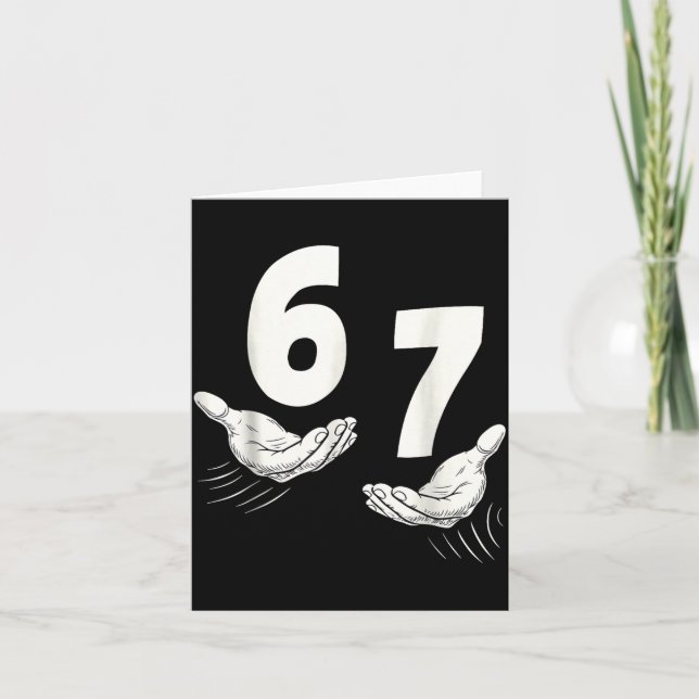 Six Seven 67 6 7 Kids 67 Teen Boys 6 7 Meme Hands  Card (Front)