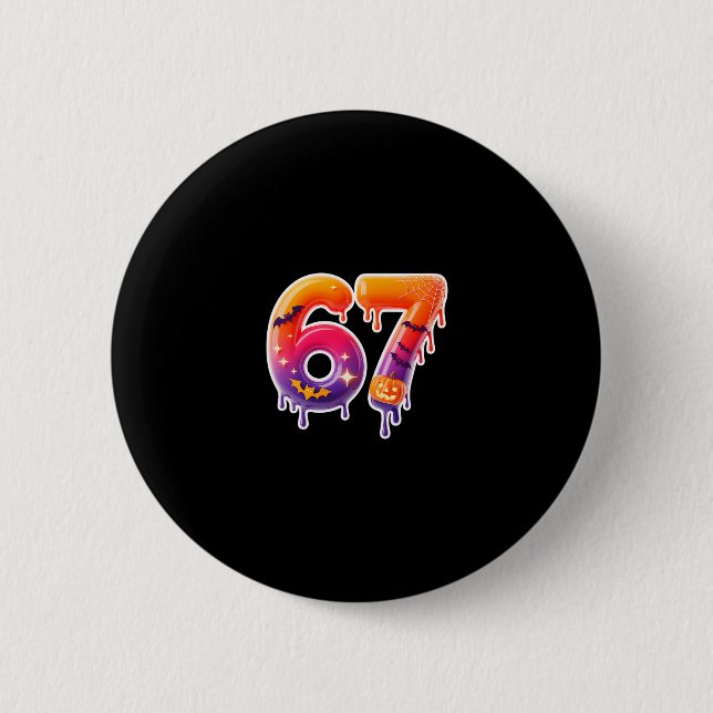 Six Seven 67 6 7 Meme Design Funny Ice Cream Drip  Cm Round Badge (Front)