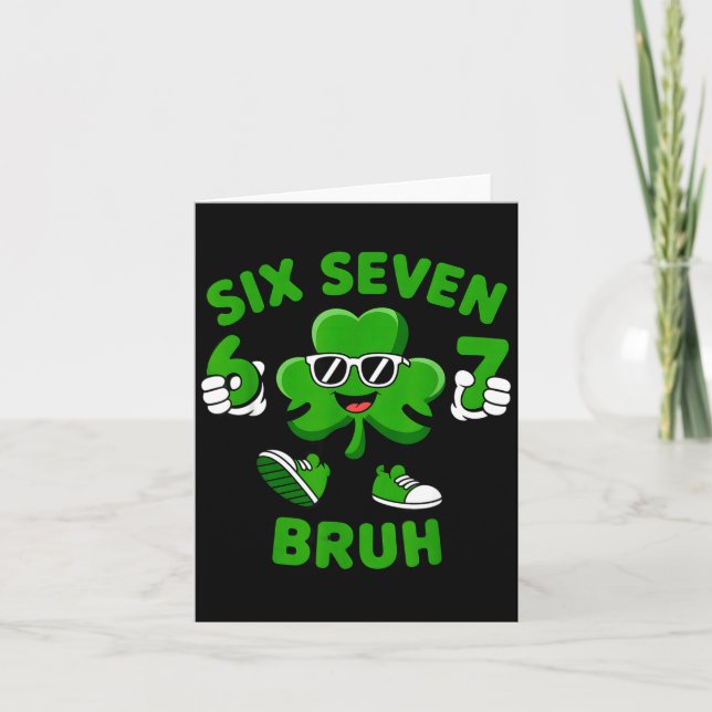 Six seven 67 bruh 6 7 meme funny st patrick's day card (Front)
