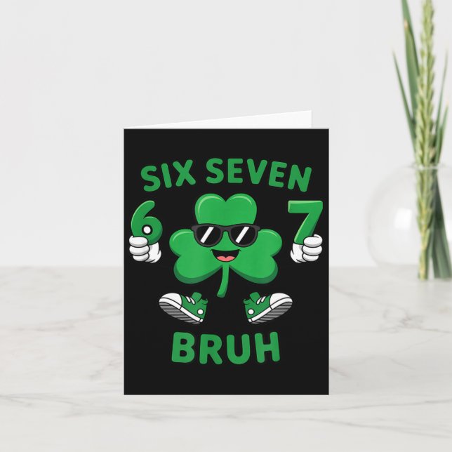 Six seven 67 bruh 6 7 meme funny st patrick's day card (Front)