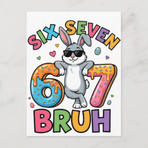 Six Seven 67 Bruh Easter Bunny Meme T-Shirt Funny Postcard