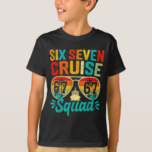 Six Seven 67 Cruise Squad 2025 Funny Kids Cruise M T-Shirt