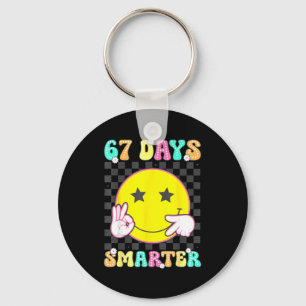 Six Seven 67 Days Smarter 100 Days Of School Funny Key Ring