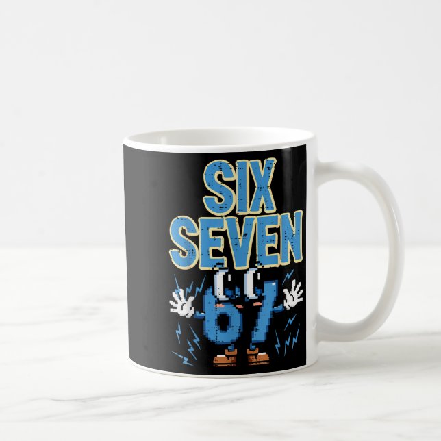 Six Seven 67 Eyes Funny 6 7 Meme Gen Alpha Boys Gi Coffee Mug (Right)