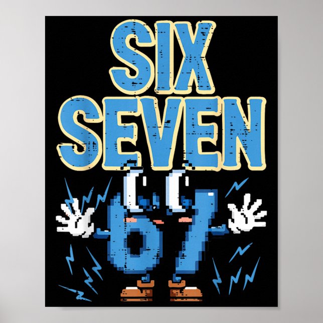 Six Seven 67 Eyes Funny 6 7 Meme Gen Alpha Boys Gi Poster (Front)