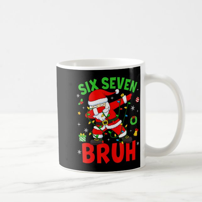 Six Seven 67 Gen Z Alpha Meme Bruh Christmas Dabbi Coffee Mug (Right)