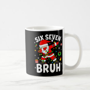 Six Seven 67 Gen Z Alpha Meme Bruh Christmas Dabbi Coffee Mug