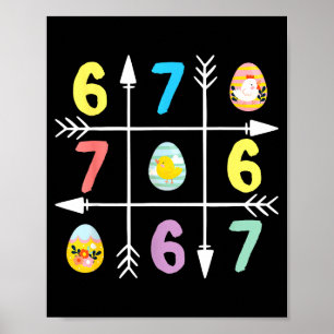 Six seven 67 meme 6 7 eggs happy easter day boys poster