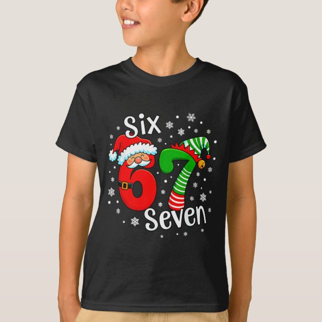 Six Seven 67 Meme 6 7 Elf Santa Christmas  T-Shirt (Front)