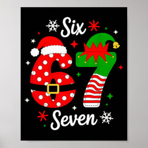 Six Seven 67 Meme 6 7 Santa Christmas Pajamas Kids Poster