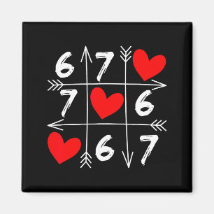 Six Seven 67 Meme 6 7 Valentines Day Heart Men Wom Magnet