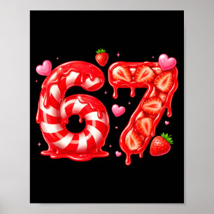 Six Seven 67 Meme 6 7 Valentines Day Heart Men Wom Poster