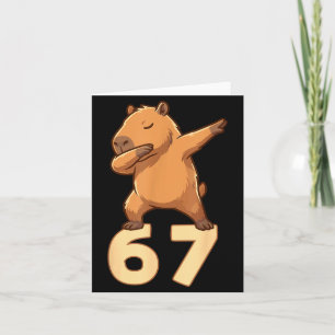 Six Seven 67 Meme Capybara Funny 67 Capybara For K Card
