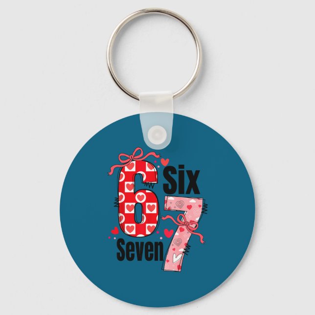 Six Seven 67 Meme Coquette Bow 6 7 Valentines Day  Key Ring (Front)