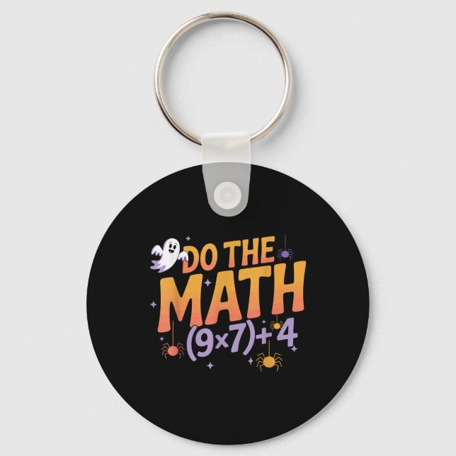 Six Seven 67 Meme Do The Math Halloween Alpha Gen  Key Ring (Front)