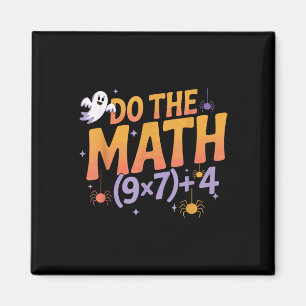 Six Seven 67 Meme Do The Math Halloween Alpha Gen  Magnet