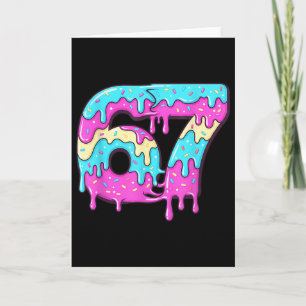 Six Seven 67 Meme Drippy Number 67 Ice Cream Card