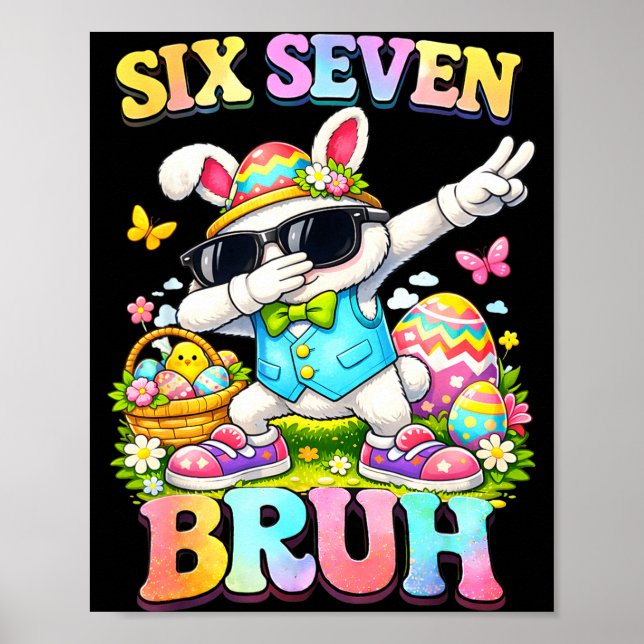 Six seven 67 meme easter day egg 6 7 teens boys poster (Front)