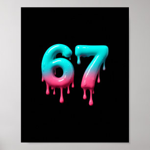Six Seven 67 Meme For Gen Alpha Kids And Adults 6  Poster