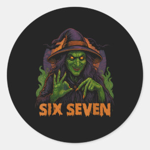 Six Seven 67 Meme Halloween Witch 6 7  Classic Round Sticker