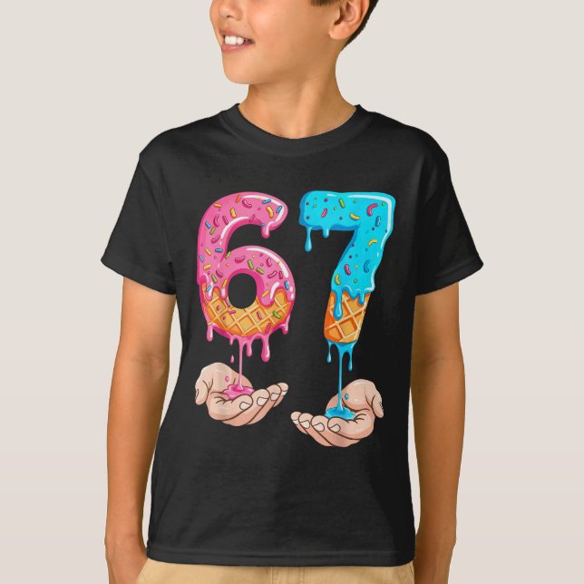 Six Seven 67 Meme Ice Cream Drip Funny  T-Shirt (Front)