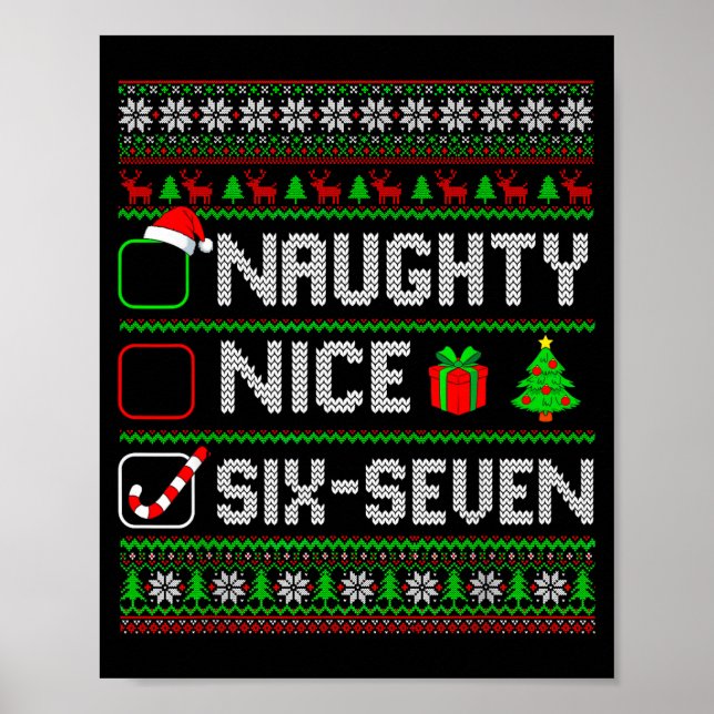 Six Seven 67 Meme Nice Naughty Christmas Pajamas M Poster (Front)
