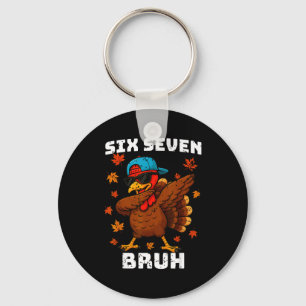 Six Seven 67 Thanksgiving Meme Funny Thankful Turk Key Ring