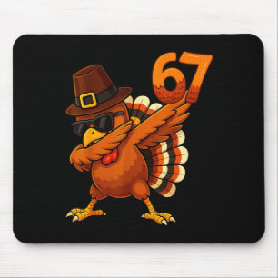 Six Seven 67 Thanksgiving Meme Funny Thankful Turk Mouse Pad