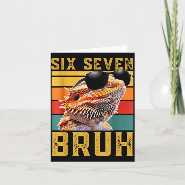 Six Seven 6 7 67 Meme Funny Bearded Dragon Design  Card (Front)